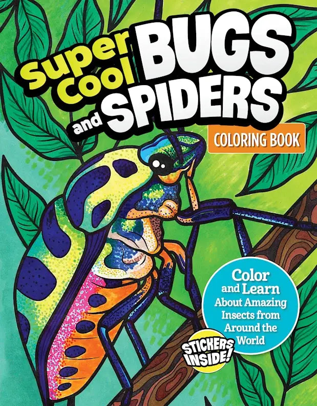 Super Cool Bugs and Spiders Coloring Book