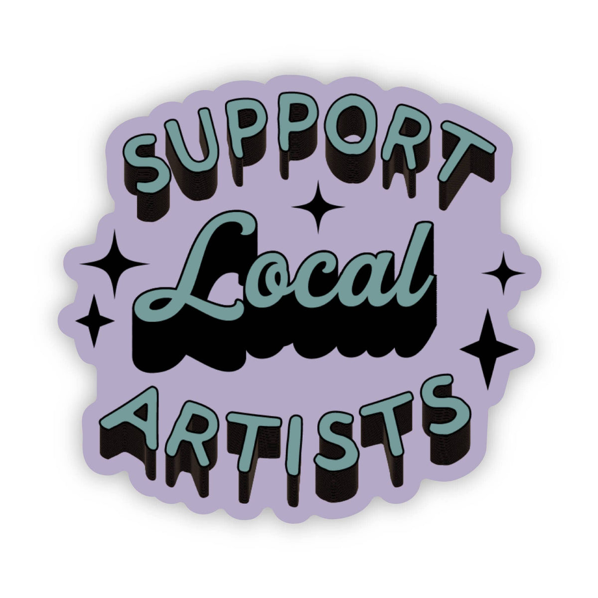 &quot;Support Local Artists&quot; Purple &amp; Green Sticker