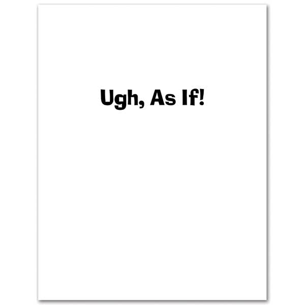 Clueless Another Birthday Card