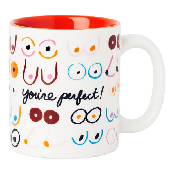 You&#39;re Perfect Boobs Coffee Mug