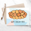 Happy Challah-Days Hanukkah Greeting Card