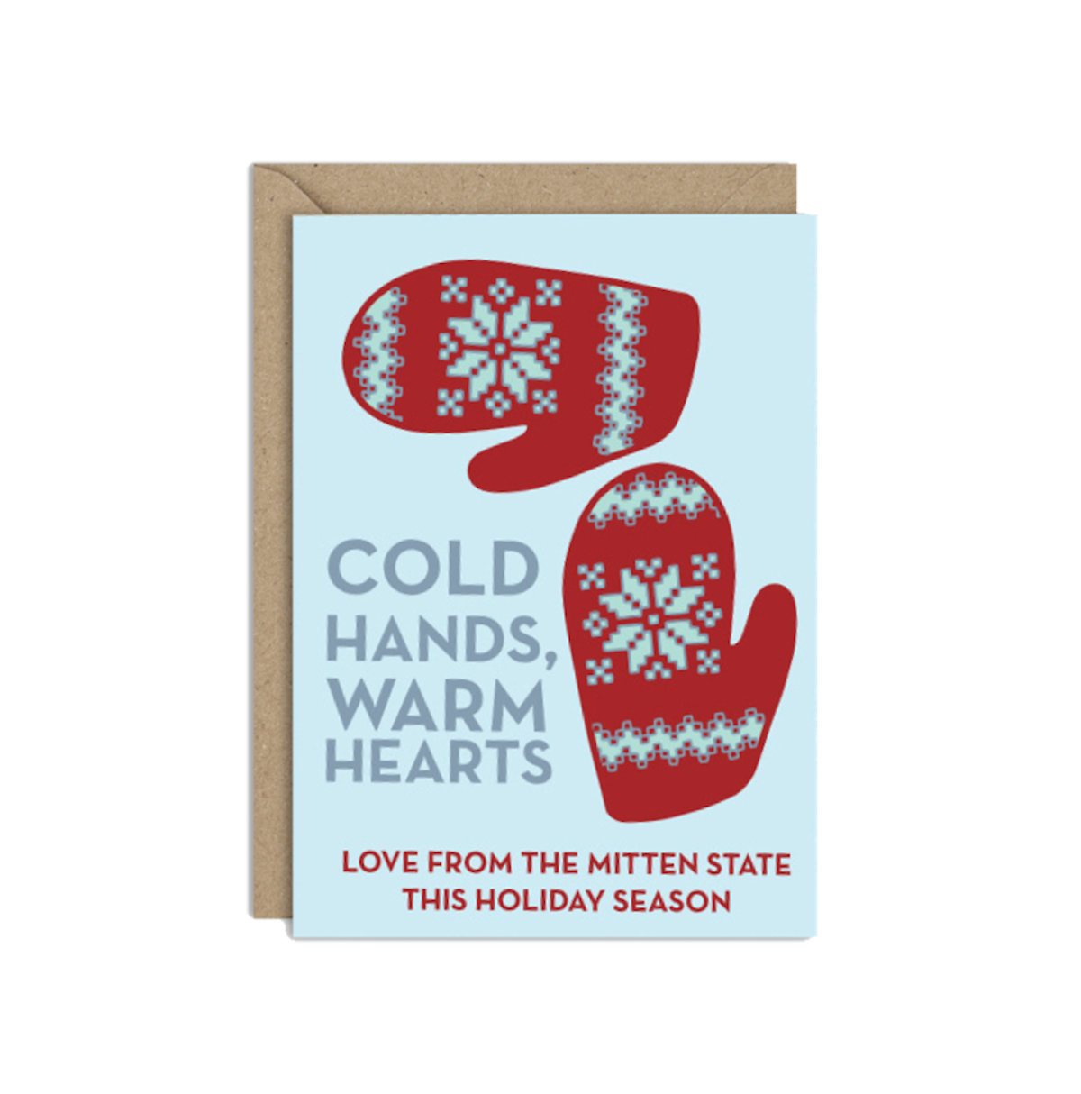 Cold Hands Warm Hearts Card