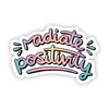 Radiate Positivity Multi Color Sticker