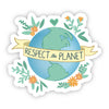 Respect the Planet Sticker