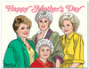 Golden Girls Happy Mothers Day Card
