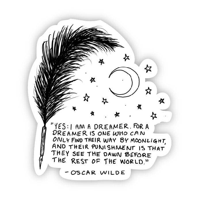 Yes: I Am A Dreamer Sticker
