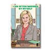 Leslie Knope Inspired By Myself Magnet