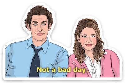 “Not a Bad Day” Sticker