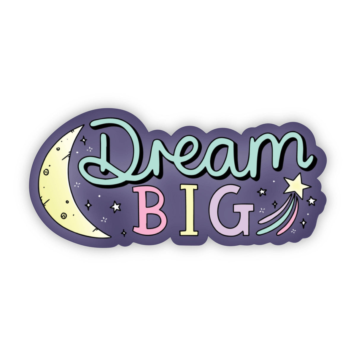 Dream Big Moon and Star Positivity Sticker