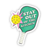 “Stay out of the kitchen” pickleball sticker