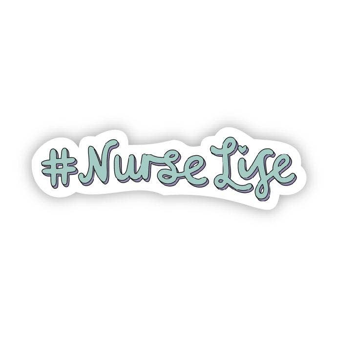 #NurseLife Sticker