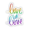 Love is Love Caligraphy Sticker